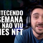 ACONTECENDO NA SEMANA, NÃO DEIXE PASSAR! GAMES NFT E MUNDO CRIPTO