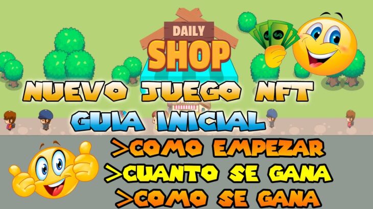 🤑😎CUANTO SE GANA DIARIO EN ESTE NUEVO JUEGO NFT📢 | DAILY SHOP GAME 2024