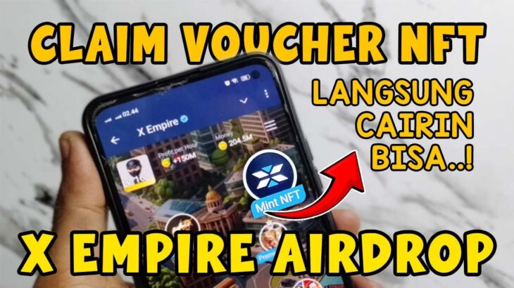 Cara Membuat Voucher NFT X Empire | BKD tutorials Mint NFT X Empire Airdrop