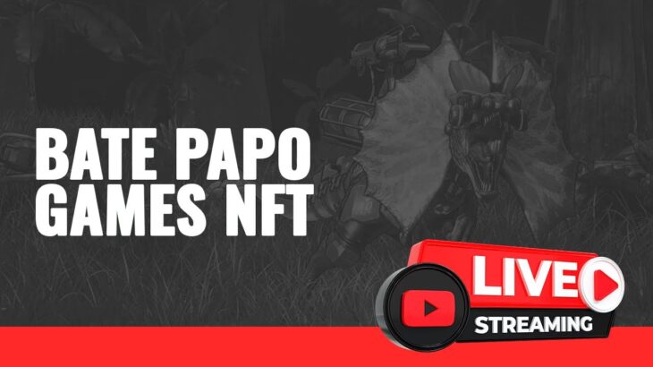 GAMES NFT, PLAY TO AIRDROP, POOL DE LIQUIDEZ E BATE PAPO.