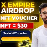 How To Sell X-Empire NFT Voucher || X-Empire NFT Voucher Price & Selling Process