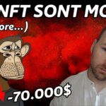 LES NFT SONT MORTS ( perte de 70.000$ ) 🥲