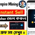 NFT Voucher Instant Sell $10 || কি ভাবে NFT পাবেন সবাই || X Empire Mining $100-$200 Earning ||