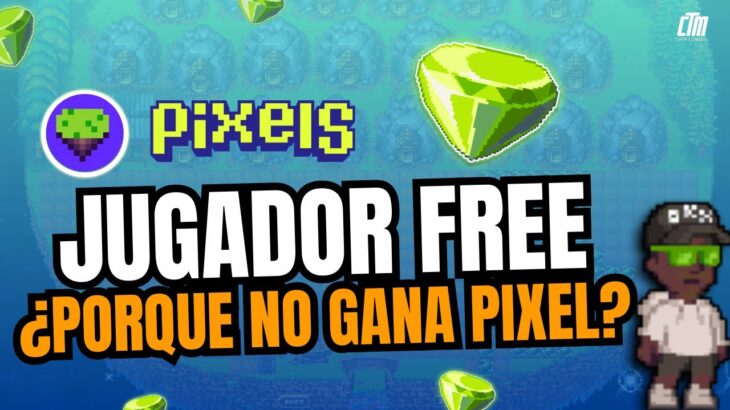 POR ESTO NO GANAS PIXEL SIENDO JUADOR FREE #PIXELS #NFT