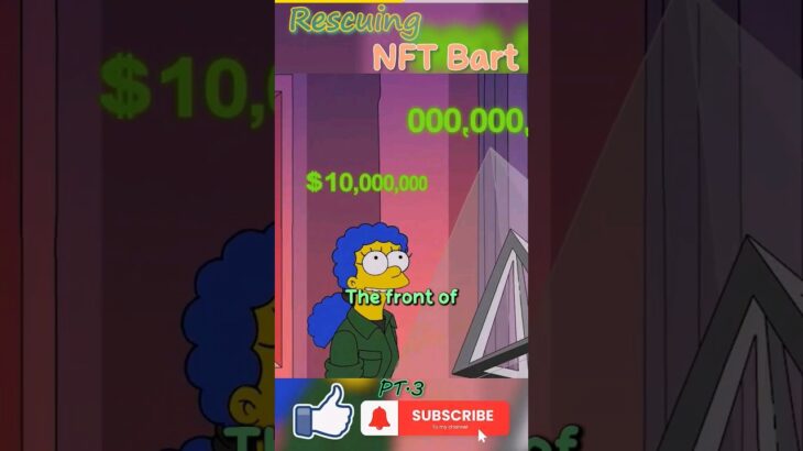 Rescuing NFT Bart pt3 #simpsons #simpsonsshorts