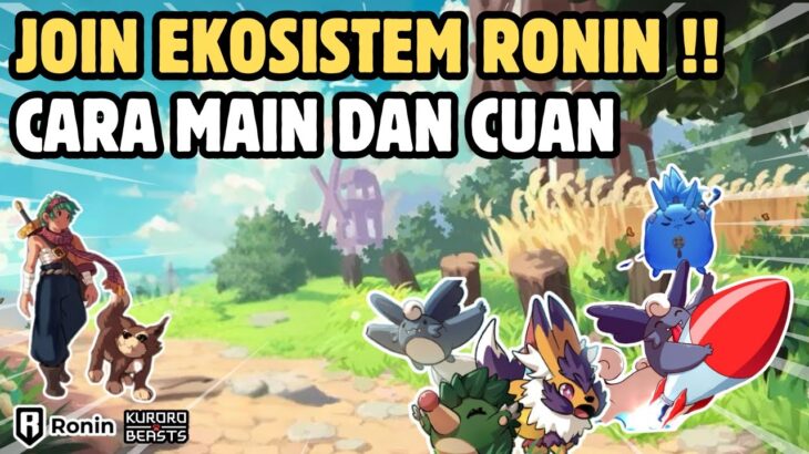 Siapkan 3 Hal Ini !! Main Dan Cuan Game NFT Kuroro Beast | Kuroro Ranch | Sesepuh NFT