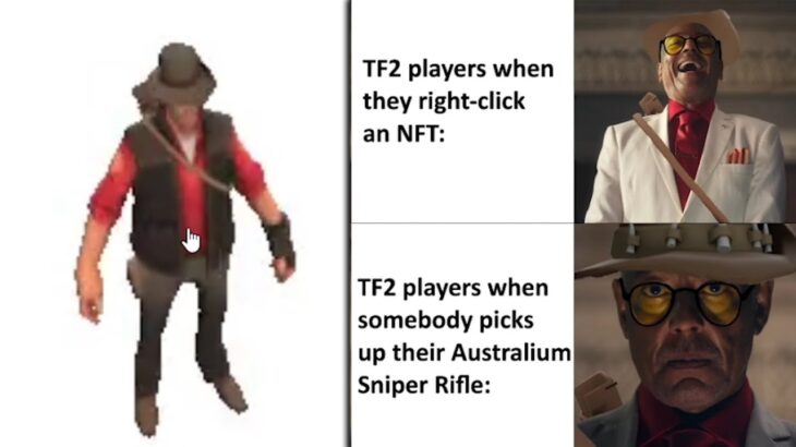 TF2 Memes That Right click my NFT