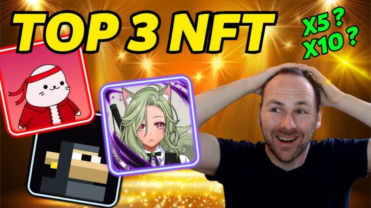 TOP 3 NFT – 2 AIRDROP CRYPTO – NOUVEAUX AIRDROP GAMING – ACTU