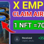 X Empire Airdrop Mint NFT | Sell X Empire Tokens Now | Sell X Empire NFT | X Empire Coin Withdrawal