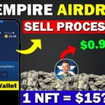 X Empire Airdrop Withdraw 100% – Sell X Empire NFT & Coin | X Empire Airdrop Listing Date & Price