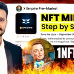 X Empire NFT $110 || X Empire NFT Mint || X Empire Airdrop Claim || Musk Empire Airdrop Withdrawal