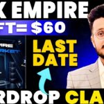 X Empire NFT $60 || X Empire Airdrop Withdrawal Last Date 🚨 || X Empire Airdrop Claim process