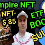 X Empire NFT Mint $85 || XRP ETF Coming SOON || SUI + Grayscale Collaboration Price UP || CATS PASS