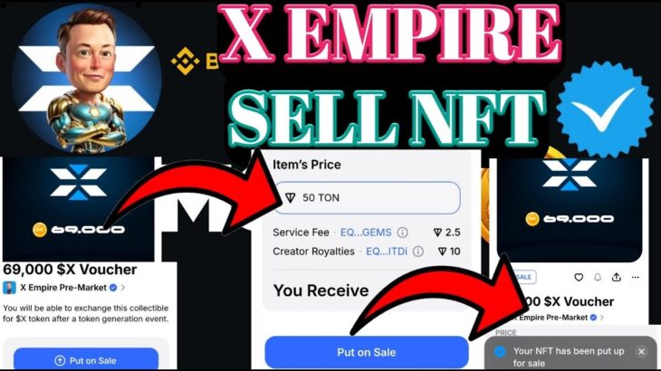 X Empire NFT Sell। X Empire NFT Price । X Empire NFT Sell On Market। X Empire NFT Claim Update ।