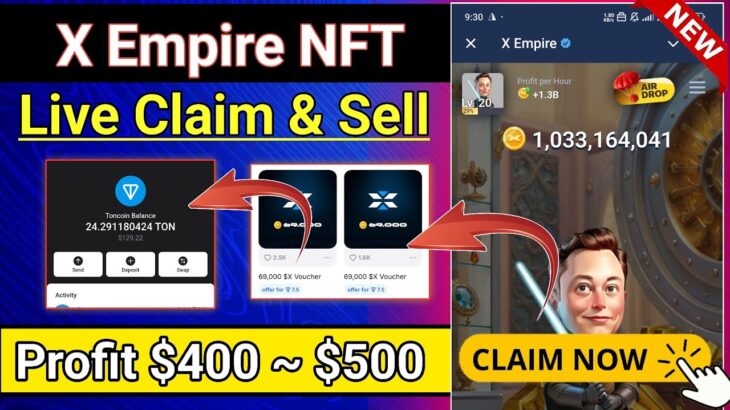 X Empire NFT Voucher Claim Process, How To Sell Xempire NFT, Xempire Mining Withdrawal, Xempire