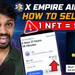 X Empire NFT Voucher Selling Process | How to Sell NFT on Pre~Market | X Empire Airdrop Criteria?