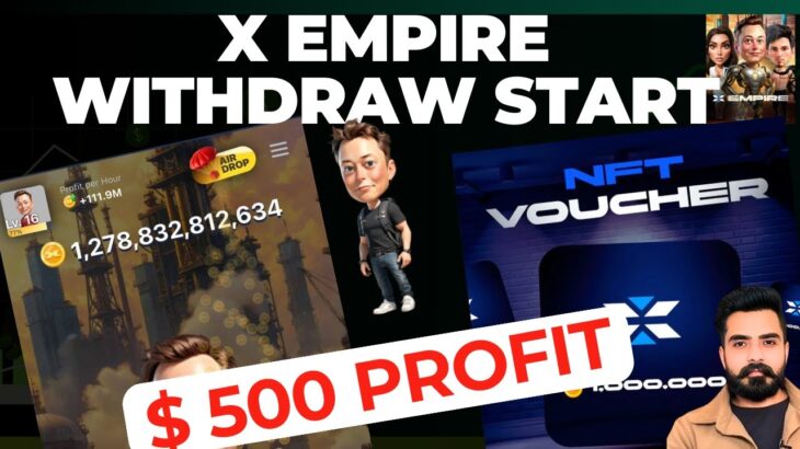 X Empire Withdraw | X Empire Mint NFT Vouchers Buy Sell | X X Empire Pre market #Xempirewithdraw