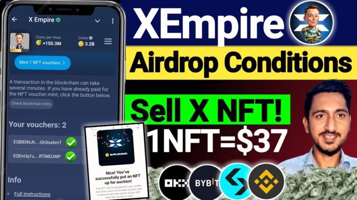 XEmpire $X NFT Vouncers Sell Krne ka Method 1NFT=$37 | XEmpire Airdrop Condition!! Get $1000 🤑🤑