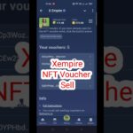 xEmpire How To Sell NFT Voucher | xEmpire Airdrop NFT Voucher | xEmpire Airdrop Claim Now#shorts