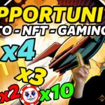 4 OPPORTUNITÉS CRYPTO – GAMING – NFT À NE PAS LOUPER ! – ACTU