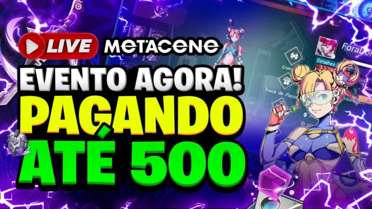 500 Reais em Recompensas 2 Horas Evento Metacene NFT e Cripto