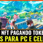 BONS GAMES NFT PAGANDO TOKENS GRÁTIS PARA PC E MOBILE