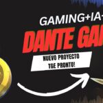 🎮🔥 DANTE GAMES: Revolución IA, Gaming y NFT , Pronto TGE. Seamos los primeros