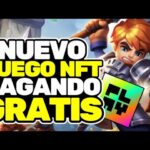 🔥GANA DINERO GRATIS JUGANDO A ÉSTE NUEVO JUEGO NFT