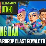 Game NFT Blast Royale | Hướng dẫn làm Airdrop kiếm 30-50$ / 1 ngày – X GameFi