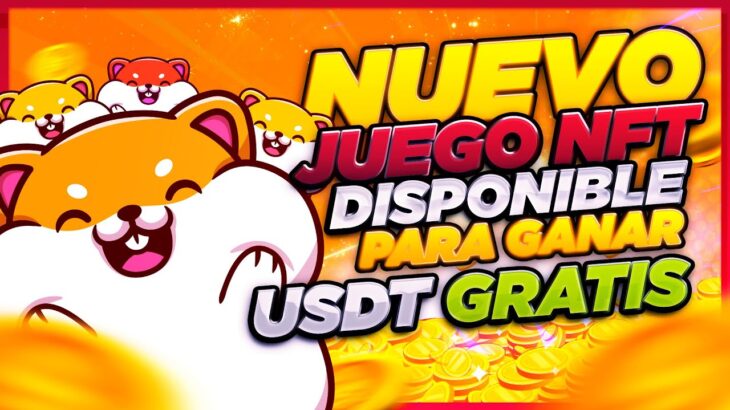 💥 Gana DINERO GRATIS con este Nuevo Juego NFT 💥 | GANA USDT GRATIS JUGANDO pocos minutos al día 🎁😎💸🤑