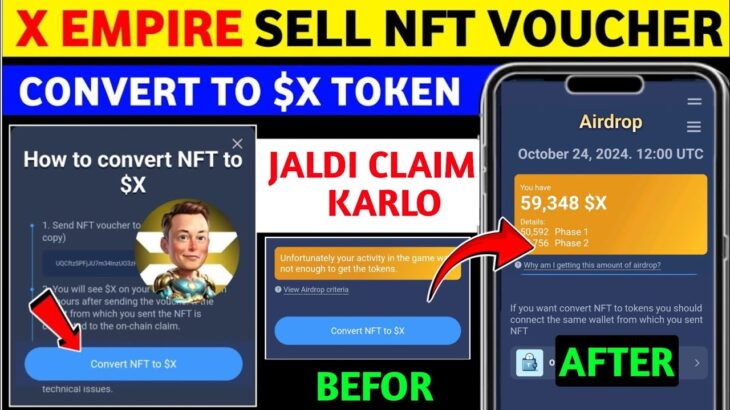 How To Convert NFT To $X Airdrop Token | X Empire NFT Voucher Deposit In Exchange |New Update