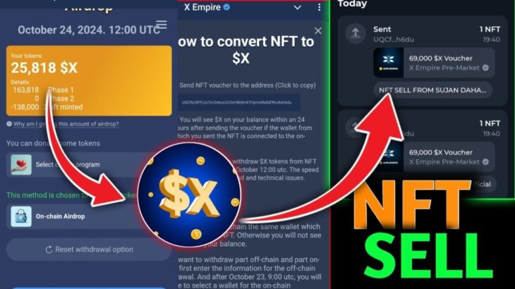 How to sell X empire NFT! How to convert your X Empire NFT to $X Token |