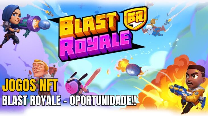 Jogos NFT – Blast Royale, 7 dias de EVENTO!! LOOT TO AIRDROP!!