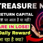 Treasure NFT You Are In Lose! 🚨|| Daily Return Not According to Capital Amount