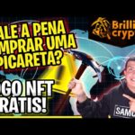 VALE A PENA COMPRAR UMA PICARETA NO BRILLIANTE CRYPTO? JOGO NFT GRATIS