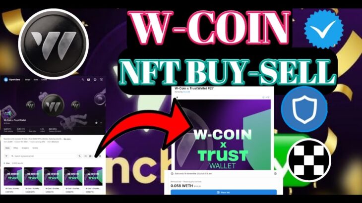 W-Coin Airdrop। W-Coin NFT Buy And Sell । W-Coin W-Galaxy Update । W-Coin Airdrop Update।