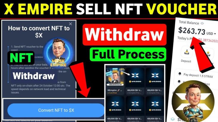 X Empire Convert NFT to $X | How to Convert NFT to $X Musk Empire | How to sell NFT Voucher X Empire