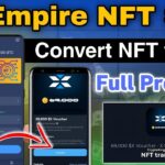 X Empire Convert NFT to $X | X Empire NFT Voucher Kaise Sell Kare | X Empire NFT Withdrawal | #nft