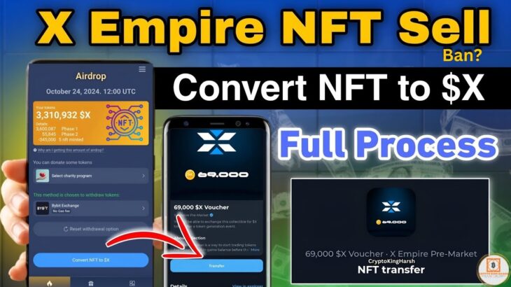 X Empire Convert NFT to $X | X Empire NFT Voucher Kaise Sell Kare | X Empire NFT Withdrawal | #nft