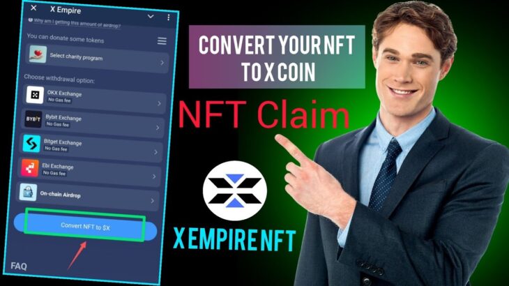 X Empire NFT Convert || X Empire NFT Sell || #xempireairdrop #xcoin