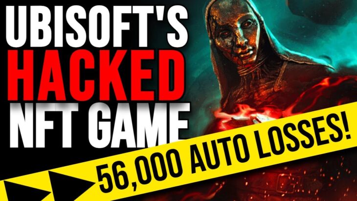 HACKED NFT GAME! Ubisoft’s Game NFT’s are priced at $63,000USD?! One Hacker tried to steal it all!