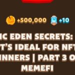 MAGIC EDEN SECRETS: WHY IT’S IDEAL FOR NFT BEGINNERS | PART 3 OF 5 | Memefi New Video Code | MEMIFI