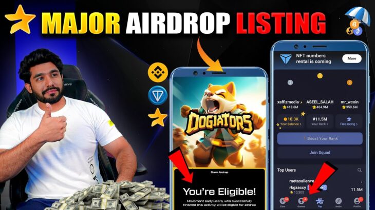 MAJOR AIRDROP LISTING || MAJOR AIRDROP PRICE || MAJOR AIRDROP NFT || DOGIATORS AIRDROP LISTING DATE