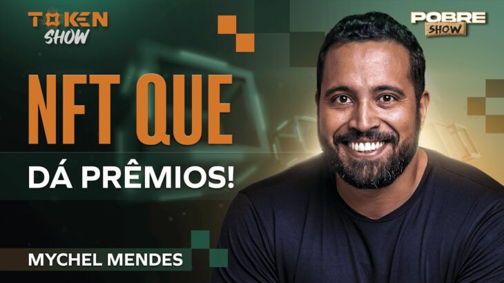 NFT QUE DÁ PRÊMIOS – Token Show #17