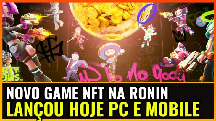 NOVO GAME NFT NA RONIN ACABOU DE LANÇAR PARA PC E MOBILE –  PARTY ICONS