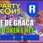 PARTY ICONS –  NOVO JOGO NFT NA RONIN COMO CONSEGUIR O PASSE DE GRAÇA E FARMAR TOKENS E SKINS NFT