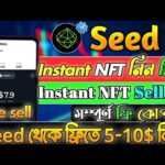 Seed NFT instant Claim 10$ | Seed Okx wallet connect | Seed Nft Sell | Seed Nft Mint | Seed Listing