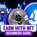 Start Making Money with NFTs! Ultimate Beginner’s Guide | Part 4