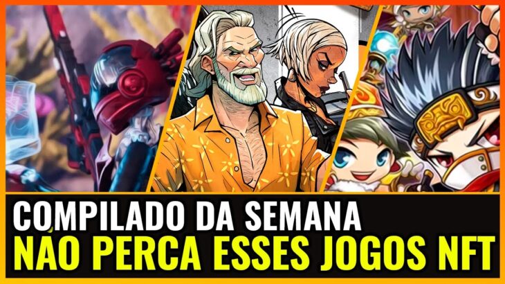 TOP 4 OPORTUNIDADES DE JOGOS NFT DA SEMANA, NÃO FIQUE DE FORA!