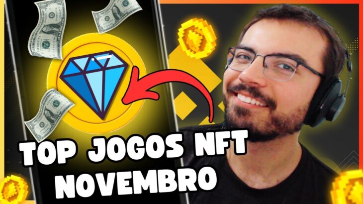 🔴 TOP JOGOS NFT NOVEMBRO PAGANDO 🔴